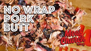 No Wrap Pork Butt  Pulled Pork [upl. by Still]