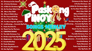 Paskong Pinoy Best Tagalog Christmas Songs Medley 🌲 Paskong Pinoy Medley 2025 🌲 Christmas Song [upl. by Nosauq]