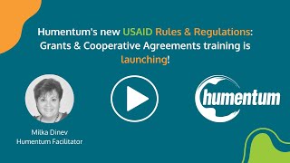 Humentums new USAID Rules amp Regulations Grants amp Cooperative Agreements NGO training is launching [upl. by Ingelbert]