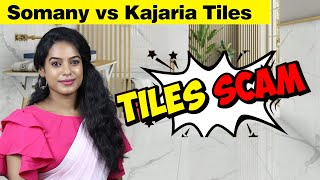 Somany Tiles Scam vs Kajaria Tiles  Tamil  Tiles amp Laying Cost [upl. by Aivato]