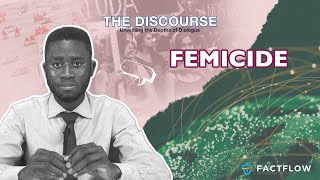 The Discourse with Ogundele Adura  Femicide is a Pandemic [upl. by Ashien]