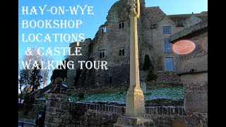 HAY ON WYE Castle amp Bookshop Locations Tour No Voiceover booktube bookcollecting villages [upl. by Uis]