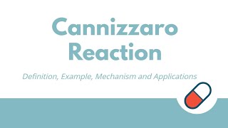 Cannizzaro Reaction  Definition Example Mechanism Types Applications [upl. by Aronaele]