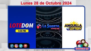 LOTEDOM La Suerte Dominicana y Anguilla Lottery en Vivo 📺 │Lunes 28 de Octubre 2024 – 600PM [upl. by Judon]