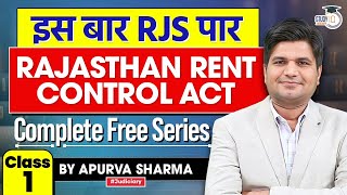 Rajasthan Rent Control Act  Class 1  RJS 2024  Complete Free Series  By Apurva Sharma [upl. by Myca]