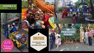 Pinewood Resort The Nature Resort  KarjatMaharashtra  Best resort for Kids  Fun Activities  HD [upl. by Wilt]