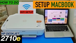 HP DeskJet 2710e Setup MacBook [upl. by Baecher473]