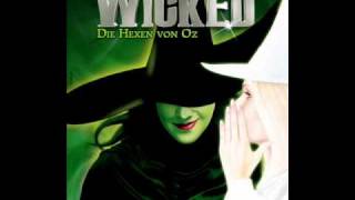 Wicked Keiner weint um Hexen [upl. by Lupee94]