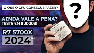 O QUE O RYZEN 7 5700X CONSEGUE FAZER EM JOGOS EM 2024  Teste de desempenho do CPU em 8 JOGOS [upl. by Paolina]