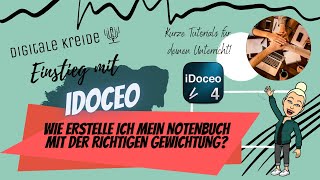 iDoceo Tutorial für Lehrer  Digitaler Lehrerplaner  wie erstelle ich ein Notenbuch mit Gewichtung [upl. by Nereus]