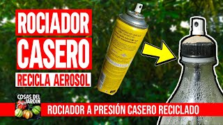 GRATIS ROCIADOR CASERO A PRESION  Reutiliza Aerosoles Vacíos [upl. by Alaric591]