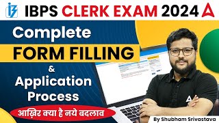 IBPS CLERK FORM FILL UP 2024  IBPS CLERK FORM FILLING PROCESS  IBPS CLERK NOTIFICATION 2024 [upl. by Sweyn]