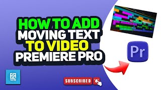 Add moving text to video premiere pro 2024 [upl. by Avlem]