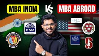 MBA in India vs Abroad  Real Pros Cons and Shocking Truths [upl. by Oyam179]