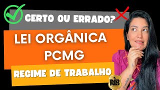 Certo ou errado LEI ORGÂNICA PCMG  Regime de trabalho do Policial Civil  LEI 12913 PCMG [upl. by Peonir]