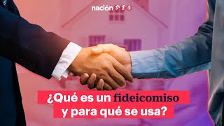 ¿Qué es un fideicomiso y para qué se usa [upl. by Nehtanoj]