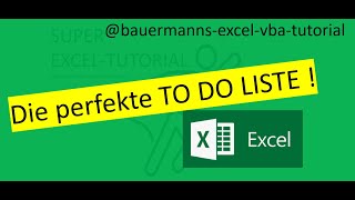 026  DIE PERFEKTE TODO LISTE xlsm excel  vba tutorialprogrammieren lernen  to do organisation [upl. by Murray724]