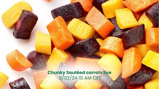 Chunky Sautéed carrots live presentation [upl. by Corri]