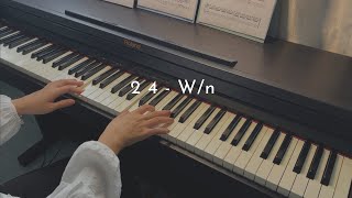 2 4  Wn  Piano Cover [upl. by Nauqed]