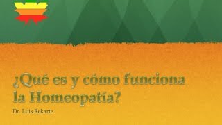 ¿Qué es y cómo funciona la Homeopatía [upl. by Cohligan]