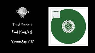 Elad Magdasi  GreenBox C3 FLRBOX03  Front Left Records  Premiere [upl. by Tiffi]