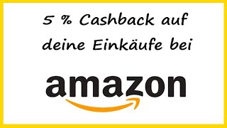 KOSTENLOS CASHBACK beim Shoppen auf Amazon und 2800 Online Shops 5  Amazon 😲 bis zu 8  REWE uvm [upl. by Anelem]