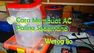 Cara Membuat AC Paling Sederhana [upl. by Merat]