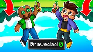 MINECRAFT pero LA GRAVEDAD HA CAMBIADO 😱💥 [upl. by Gavrila]