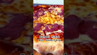 Knusprig lecker Salami Pizza mit Sauerteig food recipe pizza cooking baking bread [upl. by Anale521]