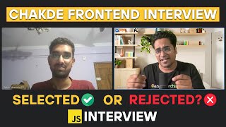 65 Years Experienced Best Javascript Interview  Chakde Frontend Interview EP  12 [upl. by Olraced26]