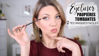 EYELINER PAUPIÈRES TOMBANTES 2 TUTOS FACILES CONSEILS ET ASTUCES  MAKEUP 101 [upl. by Secundas]