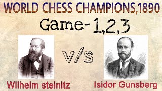 Wilhelm steinitz vs Isidor Gunsberg  world championship match 1890 [upl. by Rahab678]