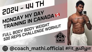 2024  44 th Monday Training Bodyweight Workout in Canada 🇨🇦 mathimondaytraining coachmathi365 [upl. by Haisoj]