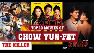 Chow YunFat Top 10 Movies  Best 10 Movie of Chow YunFat [upl. by Palua]