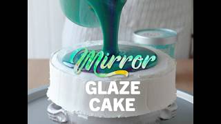 Mirror Glaze Cake Recipe  Enlightened Ice Cream [upl. by Arny43]