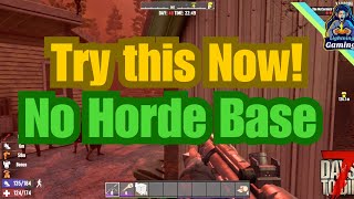 7 days to die 10 Survive Horde night without a base [upl. by Sheley792]