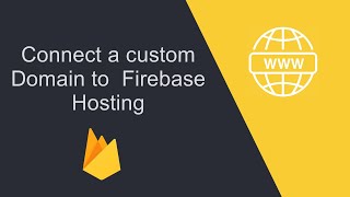 Connect a Custom Domain to Free Firebase Hosting [upl. by Cherie]