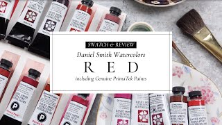 Daniel Smith Red Watercolors including PrimaTek Red Watercolors [upl. by Francine]