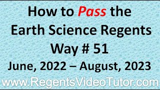 How to Pass the Earth Science Regents Way 51 June 2022 August 2023 [upl. by Ardnot338]