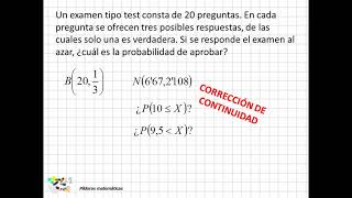 05 Problemas de aproximación de la binomial a la normal [upl. by Georgia]