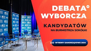 Wybory samorządowe 2024  Debata wyborcza kandydata na burmistrza Sokółki [upl. by Rox512]