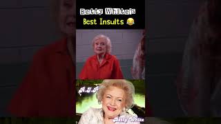 Betty Whites Best Insults funny youtubeshorts comedy bettywhite [upl. by Daggna961]