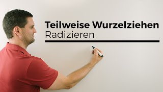 Teilweise Wurzelziehen Radizieren  Mathe by Daniel Jung [upl. by Hippel]