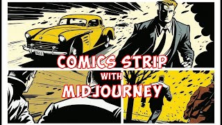 How to make a Comic strip with Midjourney  StepbyStep Guideline with Midjourney AI  Open Ai [upl. by Cung824]