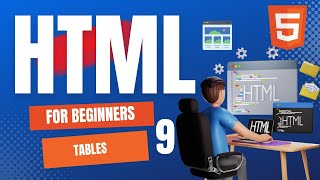 Working with Tables in HTML  HTML Tutorials to Beginners [upl. by Geesey161]