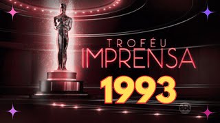 TROFEU IMPRENSA 1993 Melhor Novela Atriz Ator  Revelação novelasemfoco [upl. by Adnolor810]