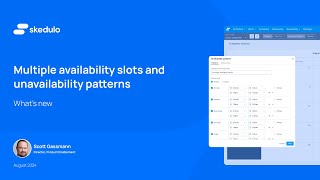 Multiple Availability Slots amp Recurring Unavailability  Scott Gassmann [upl. by Selway]