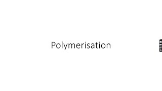 ALevel Chemistry Polymerisation Part 1 [upl. by Ahseneuq]