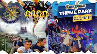 Imagicaa Theme Park  Khopoli  All Rides amp Ticket Price  A to Z Information of Amusement Park [upl. by Haelem]