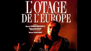 L Otage de lEurope Napoléon Film Complet VHS [upl. by Eilhsa413]